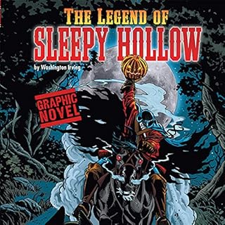 The Legend of Sleepy Hollow Audiobook By Washington Irving, Blake Hoena, Tod Smith, Dan Gutman, Dave Gutierrez cover art