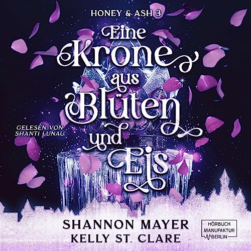 Eine Krone aus Blüten und Eis Audiolivro Por Shannon Mayer, Kelly St. Clare capa