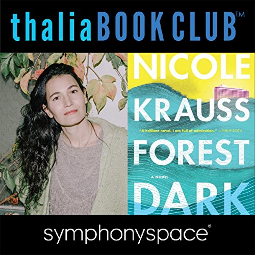 Thalia Book Club: Nicole Krauss, Forest Dark Audiolibro Por Nicole Krauss arte de portada