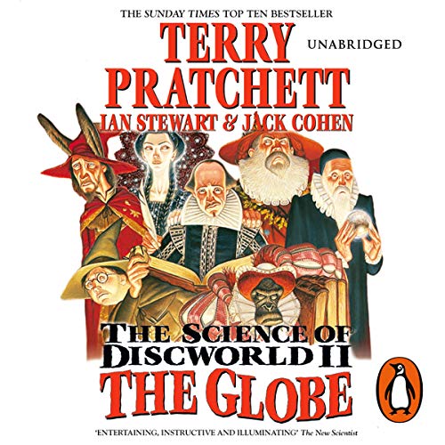 The Science of Discworld II: The Globe Audiobook By Terry Pratchett, Ian Stewart, Jack Cohen cover art