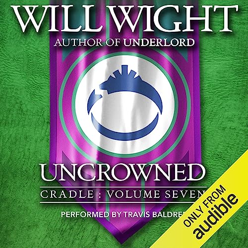 Uncrowned Audiolibro Por Will Wight arte de portada