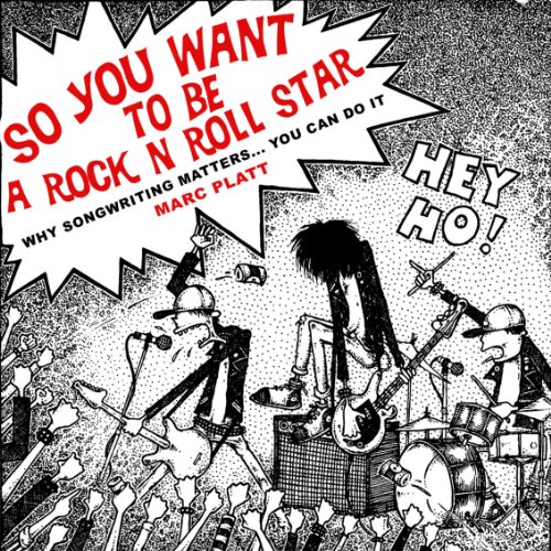 Page de couverture de So You Want To Be A Rock N Roll Star