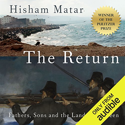 The Return Audiobook By Hisham Matar cover art