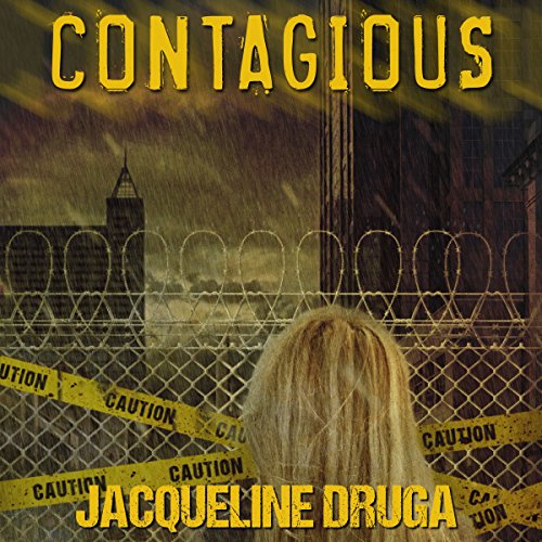 Contagious Audiobook By Jacqueline Druga cover art