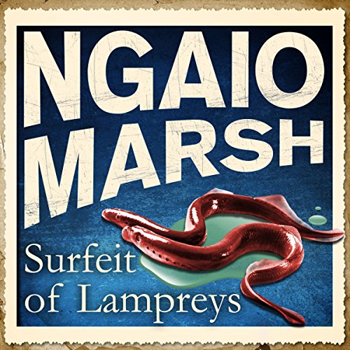 Surfeit of Lampreys Audiolibro Por Ngaio Marsh arte de portada