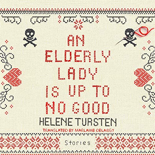 An Elderly Lady Is Up to No Good cover art