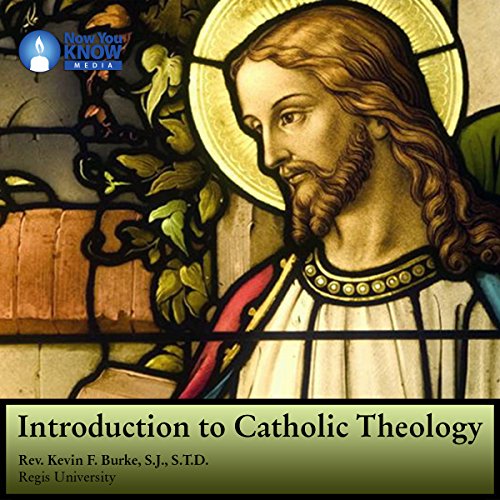 Introduction to Catholic Theology Audiolibro Por Kevin F. Burke arte de portada