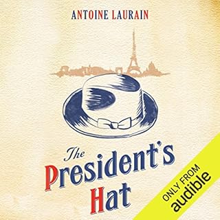 The President's Hat Audiolibro Por Antoine Laurain arte de portada