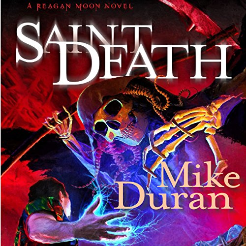 Saint Death Audiolibro Por Mike Duran arte de portada