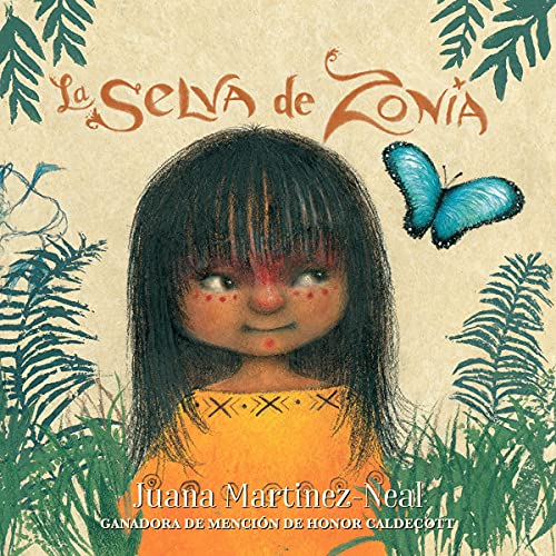 La Selva de Zonia [The Forest of Zonia] Audiobook By Juana Martinez-Neal cover art