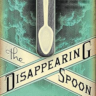 The Disappearing Spoon: a science history podcast with Sam Kean cover art