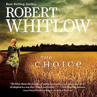 The Choice Audiolibro Por Robert Whitlow arte de portada