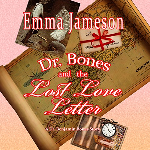 Dr. Bones and the Lost Love Letter: Magic of Cornwall, Book 2 cover art