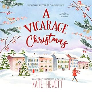 A Vicarage Christmas Audiobook By Kate Hewitt cover art