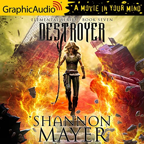 Destroyer (Dramatized Adaptation) Audiobook By Shannon Mayer cover art