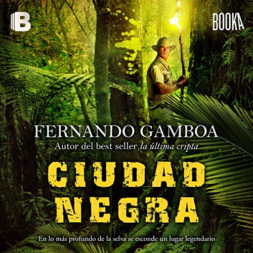 Ciudad Negra [Black City] Audiolibro Por Fernando Gamboa arte de portada