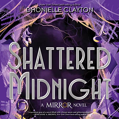 Shattered Midnight Audiolibro Por Dhonielle Clayton arte de portada