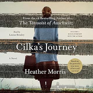 Cilka's Journey Audiobook By Heather Morris cover art