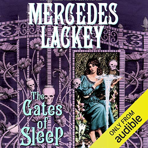 The Gates of Sleep Audiolibro Por Mercedes Lackey arte de portada