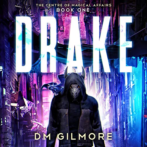 Drake Audiobook By DM Gilmore cover art