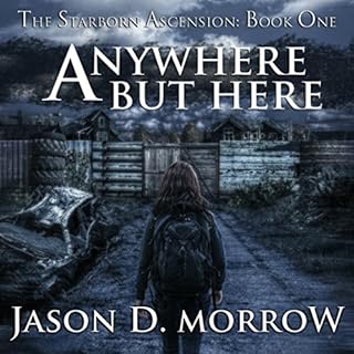 Anywhere but Here Audiolibro Por Jason D. Morrow arte de portada