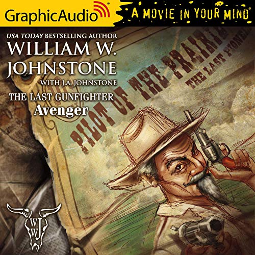 Avenger [Dramatized Adaptation] Audiobook By William W. Johnstone, J. A. Johnstone cover art