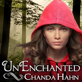 UnEnchanted Audiobook By Chanda Hahn cover art