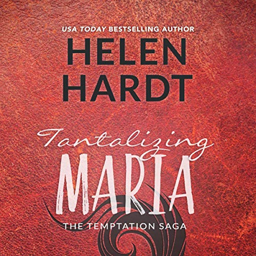 Tantalizing Maria Audiobook By Helen Hardt cover art