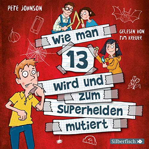 Wie man 13 wird und zum Superhelden mutiert cover art