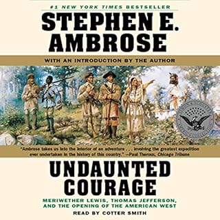 Undaunted Courage Audiobook By Stephen E. Ambrose cover art