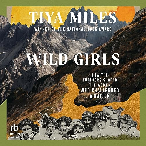 Wild Girls Audiolivro Por Tiya Miles capa