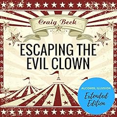 Escaping the Evil Clown cover art