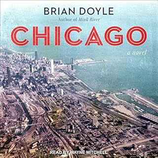 Chicago Audiobook By Brian Doyle cover art