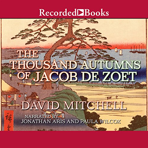 The Thousand Autumns of Jacob de Zoet Audiobook By David Mitchell cover art