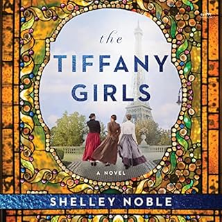 The Tiffany Girls Audiobook By Shelley Noble cover art