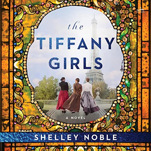 The Tiffany Girls Audiolibro Por Shelley Noble arte de portada