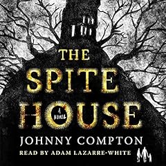 The Spite House cover art