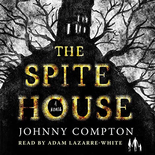 The Spite House cover art