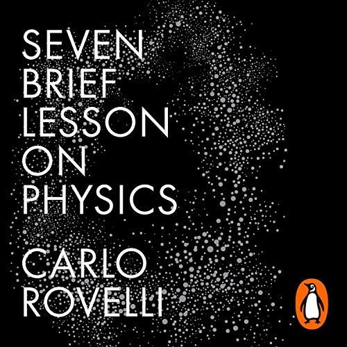 Seven Brief Lessons on Physics Audiolivro Por Carlo Rovelli capa