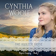 The Hunter Bride Audiolibro Por Cynthia Woolf arte de portada