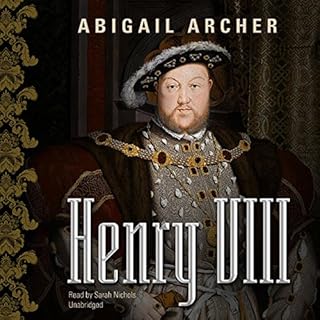 Henry VIII Audiolibro Por Abigail Archer arte de portada