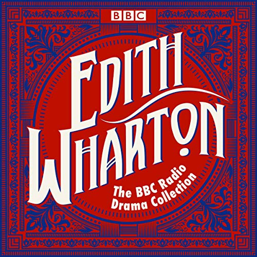 The Edith Wharton BBC Radio Drama Collection Titelbild