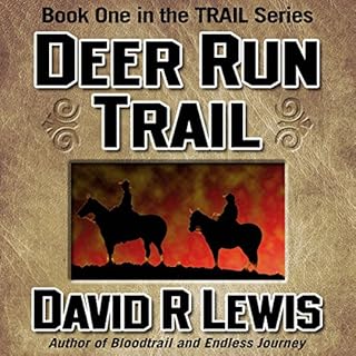 Deer Run Trail Audiobook By David R. Lewis cover art