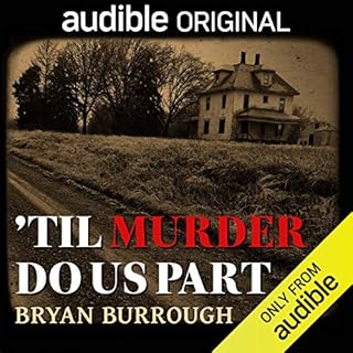 'Til Murder Do Us Part Audiobook By Bryan Burrough cover art