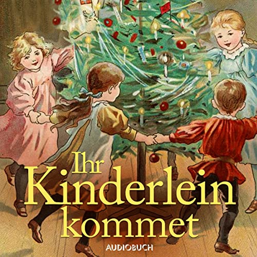 Ihr Kinderlein kommet Titelbild