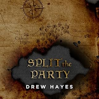 Split the Party Audiobook By Drew Hayes cover art