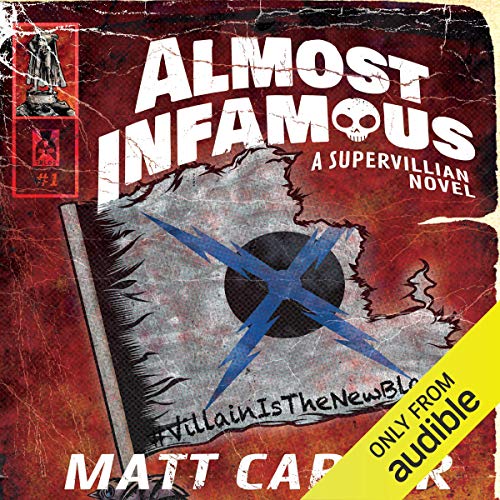 Almost Infamous Audiobook By Matt Carter cover art