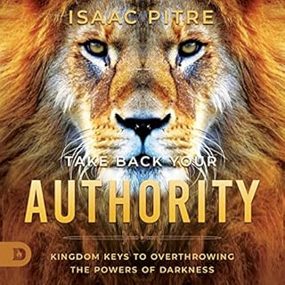 Take Back Your Authority Audiobook By Isaac Pitre cover art