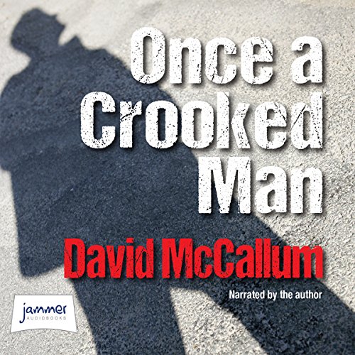 Once a Crooked Man cover art