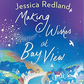 Making Wishes at Bay View Audiolibro Por Jessica Redland arte de portada